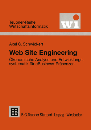 Web Site Engineering von Schwickert,  Axel C.