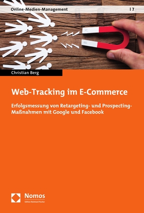 Web-Tracking im E-Commerce von Berg,  Christian