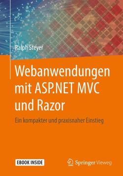 Webanwendungen mit ASP.NET MVC und Razor von Steyer,  Ralph