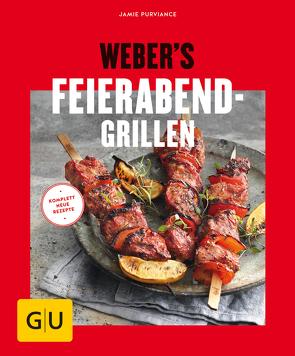 Weber’s Feierabend-Grillen von Purviance,  Jamie