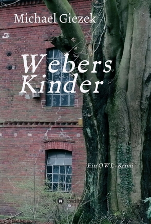 Webers Kinder von Giezek,  Michael