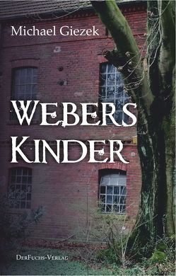 Webers Kinder von Giezek,  Michael