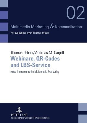 Webinare, QR-Codes und LBS-Service von Carjell,  Andreas M., Urban,  Thomas