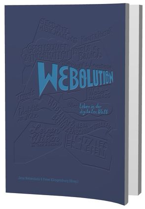 Webolution von Klingenburg,  Peter, Nebendahl,  Jens F