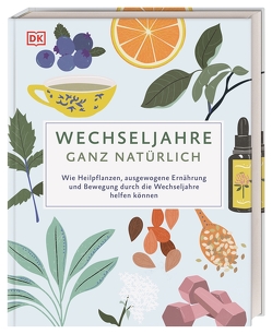 Wechseljahre – ganz natürlich von Henderson,  Anne, Wellner-Kempf,  Anke