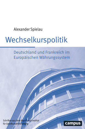 Wechselkurspolitik von Spielau,  Alexander