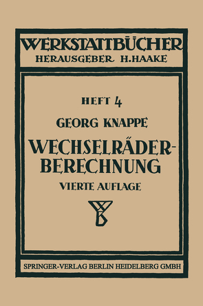 Wechselräderberechnung für Drehbänke von Knappe,  Georg