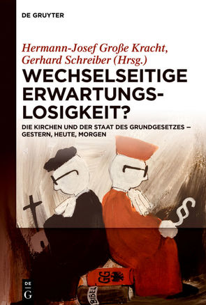 Wechselseitige Erwartungslosigkeit? von Große Kracht,  Hermann-Josef, Schreiber,  Gerhard