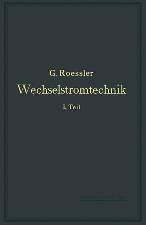 Wechselstromtechnik von Rößler,  G.