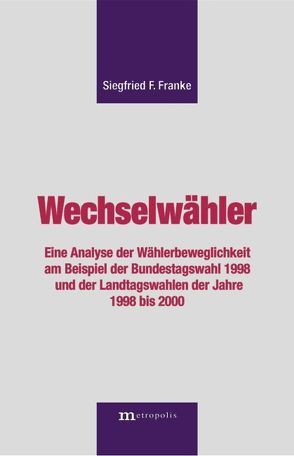 Wechselwähler von Franke,  Siegfried F