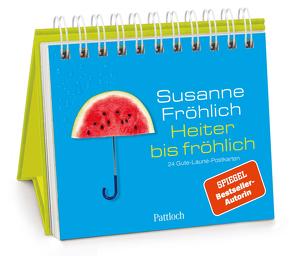 Heiter bis fröhlich von Froehlich,  Susanne