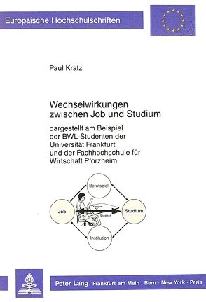 Wechselwirkungen zwischen Job und Studium von Wenzel,  Paul