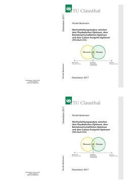 Wechselwirkungsanalyse zwischen dem Physikalischen Optimum, dem Betriebswirtschaftlichen Optimum und dem Carbon-Footprint-Optimum (PhO-BwO-CFO) von Beckmann,  Nicolei
