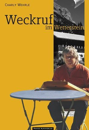 Weckruf im Wetterstein von Wehrle,  Charly