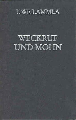Weckruf und Mohn von Lammla,  Uwe