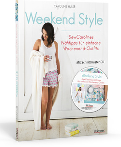 Weekend Style von Hulse,  Caroline