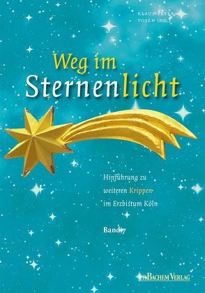 Weg im Sternenlicht, Band 7 von Vosen,  Klaus-Peter