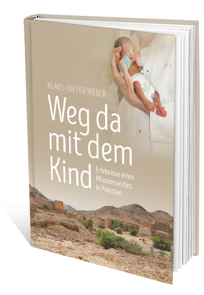 Weg mit dem Kind von Weber,  Klaus-Dieter