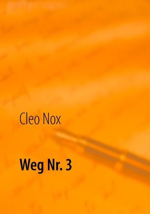 Weg Nr. 3 von Nox,  Cleo