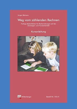 Weg vom zählenden Rechnen von Behrens,  Alexandra, Behrens,  Jürgen