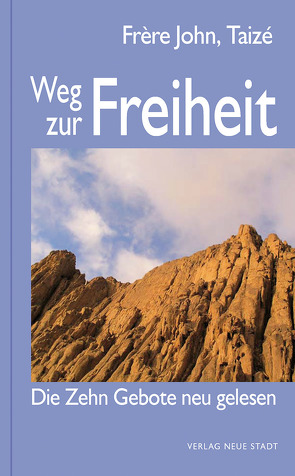 Weg zur Freiheit von Emans,  Dorothee, Frère John,  Taizé