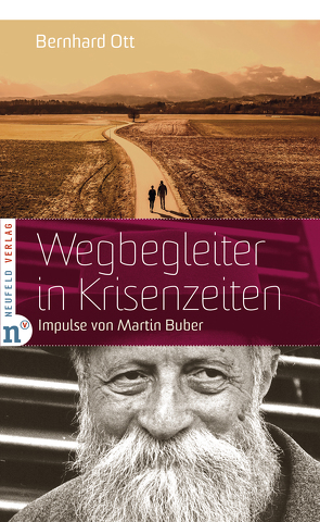 Wegbegleiter in Krisenzeiten von Ott,  Bernhard, Tobias,  Faix