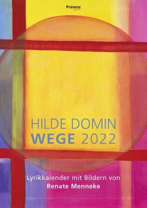 Wege 2022 von Domin,  Hilde, Menneke,  Renate