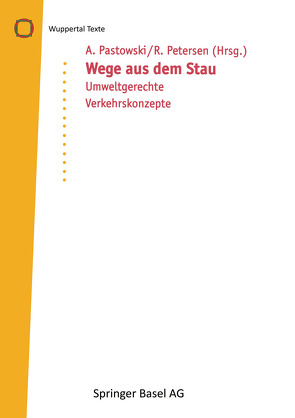 Wege aus dem Stau von Pastowski,  A., Petersen,  R.