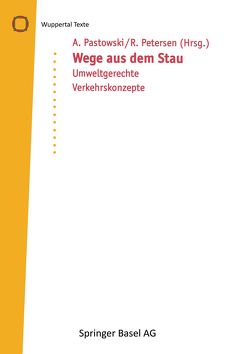 Wege aus dem Stau von Pastowski,  A., Petersen,  R.