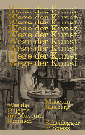 Wege der Kunst von Csernay,  Sarah, Hanen,  Beate Susanne, Kotte,  Claudia, Tisa Francini,  Esther, Venturi,  Barbara