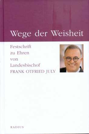 Wege der Weisheit von Eckstein,  Hans-Joachim, Volkmann,  Evelina, Wulz,  Gabriele