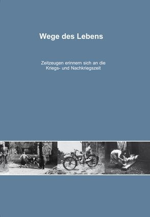 Wege des Lebens von Dannhauer,  Torben, Meins,  Ilse