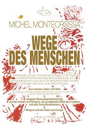 Wege des Menschen von Lochte,  Thomas, Montecrossa,  Michel, Zaplin,  Sabine