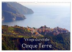 Wege durch die Cinque Terre (Wandkalender 2024 DIN A3 quer), CALVENDO Monatskalender von Erbacher,  Thomas