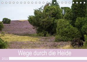 Wege durch die Heide (Tischkalender 2022 DIN A5 quer) von Rettig Jessies-Lichtblicke,  Jessie