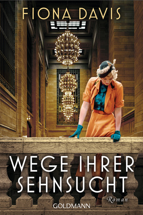 Wege ihrer Sehnsucht von Davis,  Fiona, Heinemann,  Doris