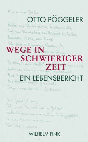 Wege in schwieriger Zeit von Pöggeler,  Otto