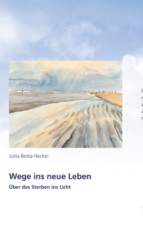 Wege ins neue Leben von Besta-Hecker,  Jutta