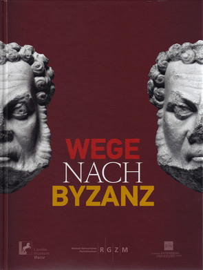 Wege nach Byzanz von Fourlas,  Benjamin, Tsamakda,  Vasiliki