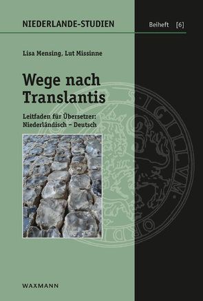 Wege nach Translantis von Mensing,  Lisa, Missinne,  Lut