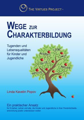 Wege zur Charakterbildung von Kavelin Popov,  Linda, Poostchi,  Shima