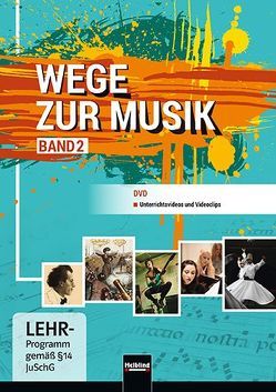 Wege zur Musik 2, DVD von Knapp,  Walter, Peschl,  Wolf, Schmid,  Wieland