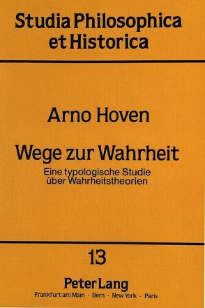 Wege zur Wahrheit von Hoven,  Arno Josef