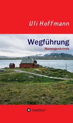 Wegführung von Hoffmann,  Uli