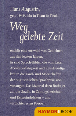 Weggelebte Zeit von Augustin,  Hans