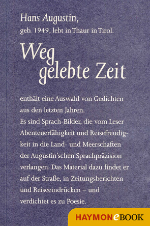 Weggelebte Zeit von Augustin,  Hans