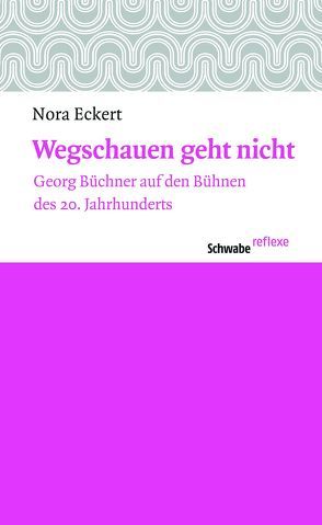 Wegschauen geht nicht von Eckert,  Nora