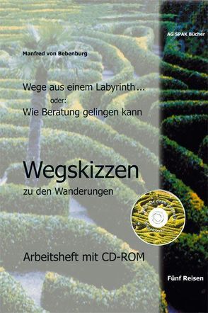 Wegskizzen zu den Wanderungen von Bebenburg,  Manfred von