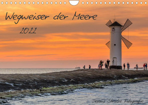 Wegweiser der Meere (Wandkalender 2022 DIN A4 quer) von Stracke Fotografie,  Dennis