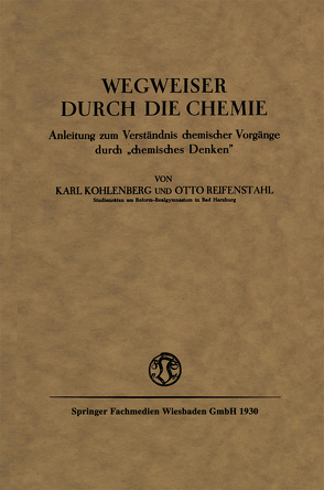 Wegweiser durch die Chemie von Kohlenberg,  Karl